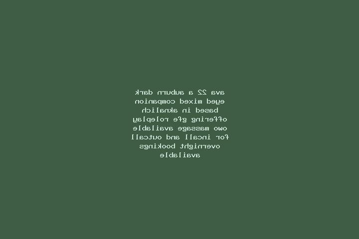 Ava, 22, a auburn dark-eyed mixed companion based in Aknalich. Offering GFE, Roleplay, OWO, Massage. Available for incall and outcall, overnight bookings ava...
