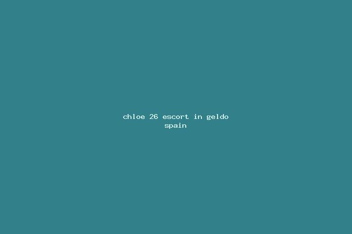 Chloe, 26 — Escort in Geldo, Spain