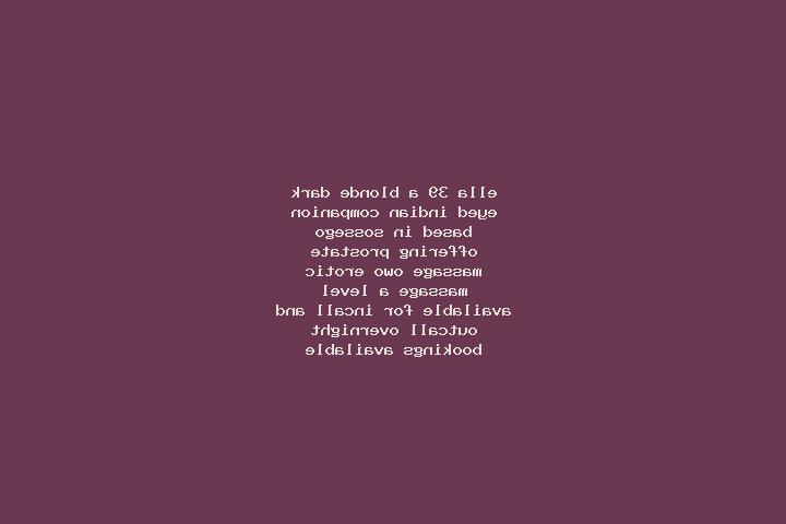 Ella, 39, a blonde dark-eyed indian companion based in Sossego. Offering Prostate Massage, OWO, Erotic Massage, A-Level. Available for incall and outcall, ov...