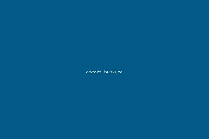 escort Bunkure