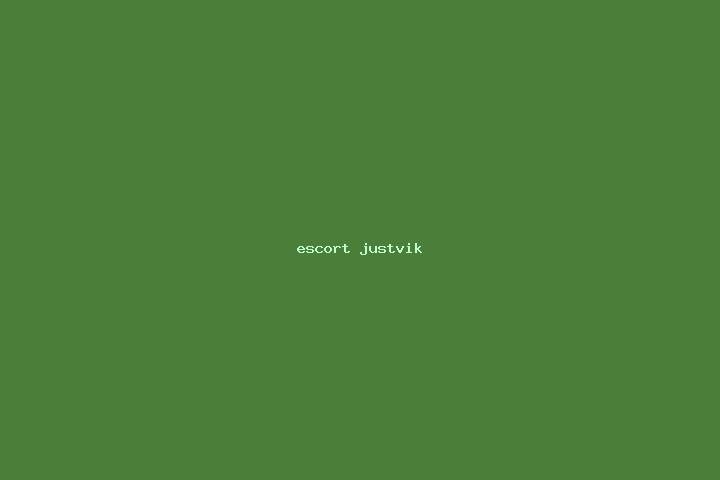 escort Justvik