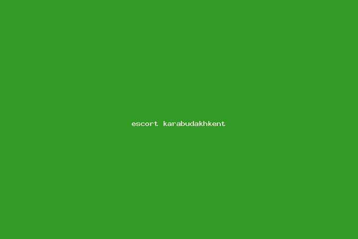 escort Karabudakhkent