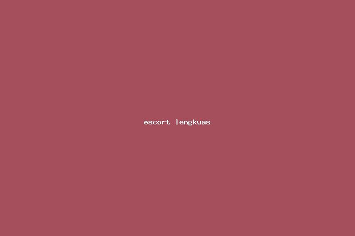 escort Lengkuas