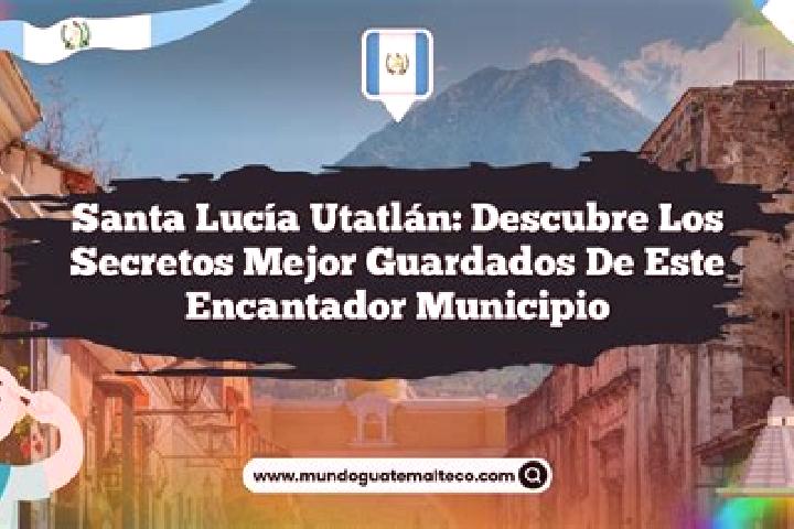 escort Santa Lucia Utatlan