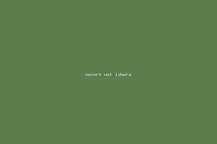 escort Ust -Izhora