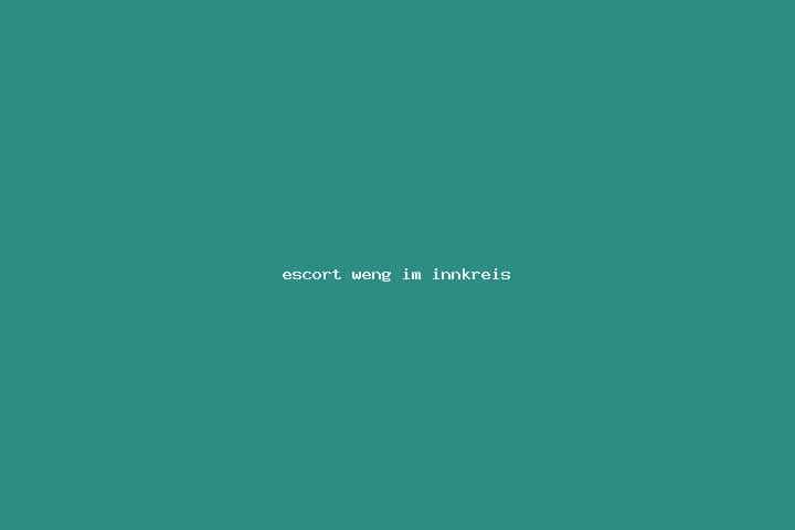 escort Weng im Innkreis