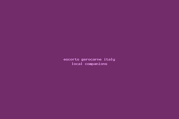 Escorts Gerocarne, Italy — Local Companions