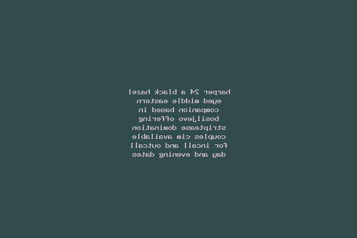 Harper, 24, a black hazel-eyed middle eastern companion based in Bosiljevo. Offering Striptease, Domination, Couples, CIM. Available for incall and outcall, ...