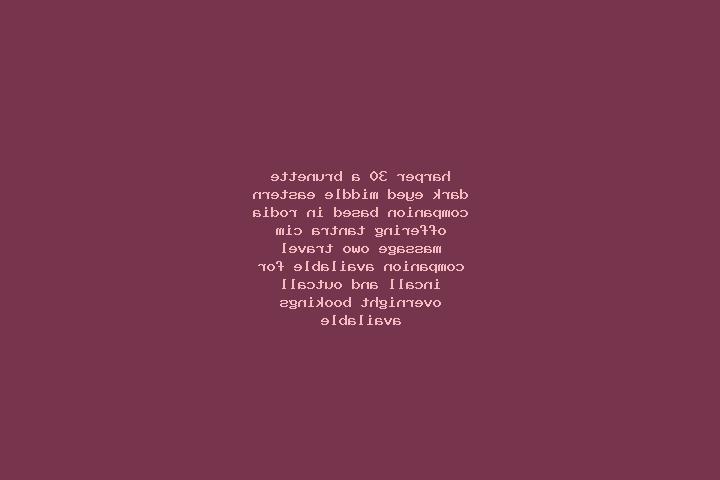 Harper, 30, a brunette dark-eyed middle eastern companion based in Rodia. Offering Tantra, CIM, Massage, OWO, Travel Companion. Available for incall and outc...