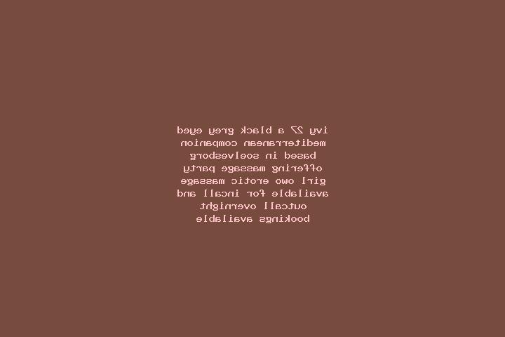 Ivy, 27, a black grey-eyed mediterranean companion based in Soelvesborg. Offering Massage, Party Girl, OWO, Erotic Massage. Available for incall and outcall,...