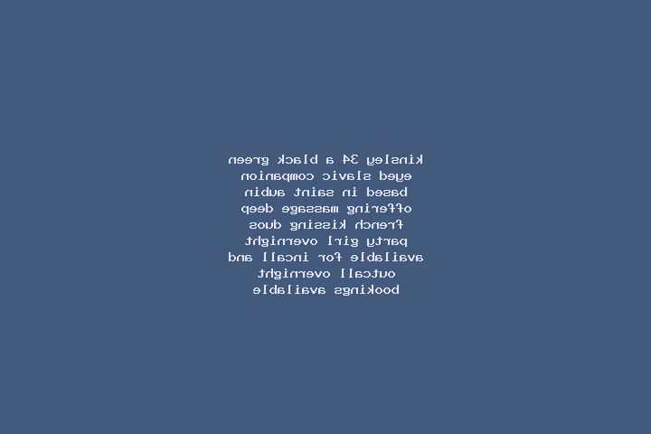 Kinsley, 34, a black green-eyed slavic companion based in Saint-Aubin. Offering Massage, Deep French Kissing, Duos, Party Girl, Overnight. Available for inca...