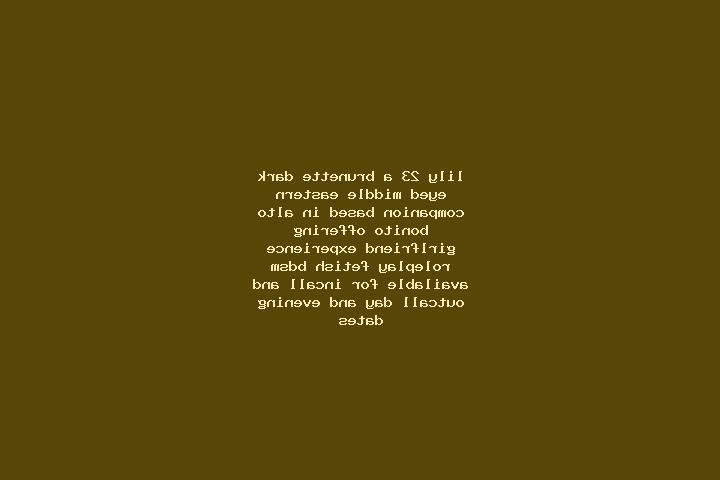 Lily, 23, a brunette dark-eyed middle eastern companion based in Alto Bonito. Offering Girlfriend Experience, Roleplay, Fetish, BDSM. Available for incall an...