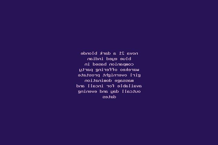 Nova, 21, a dark blonde blue-eyed indian companion based in Warekeo. Offering Party Girl, Overnight, Prostate Massage, Domination. Available for incall and o...