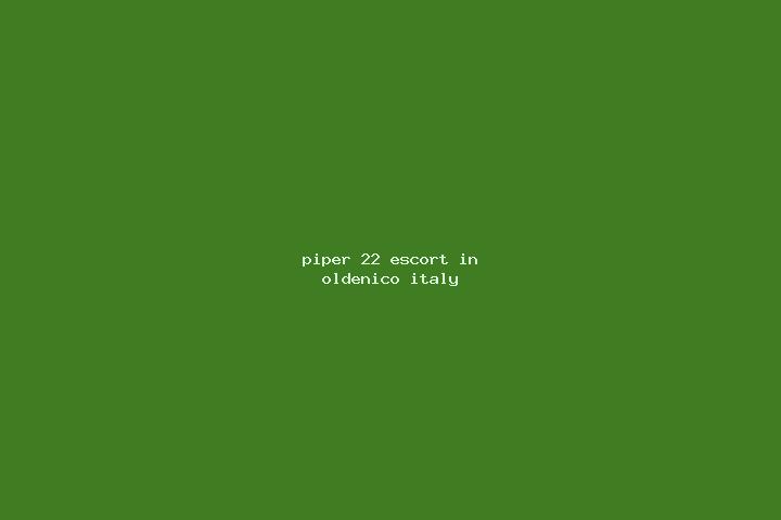 Piper, 22 — Escort in Oldenico, Italy