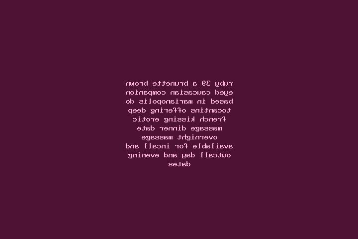 Ruby, 39, a brunette brown-eyed caucasian companion based in Marianopolis do Tocantins. Offering Deep French Kissing, Erotic Massage, Dinner Date, Overnight,...