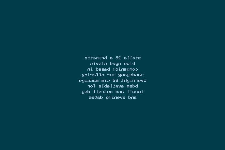 Stella, 25, a brunette blue-eyed slavic companion based in Sandayong Sur. Offering Overnight, 69, CIM, Massage, BDSM. Available for incall and outcall, day a...
