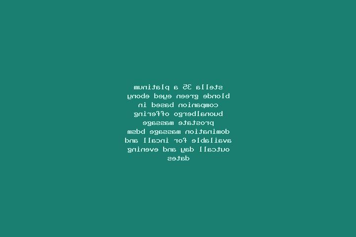 Stella, 35, a platinum blonde green-eyed ebony companion based in Buonalbergo. Offering Prostate Massage, Domination, Massage, BDSM. Available for incall and...