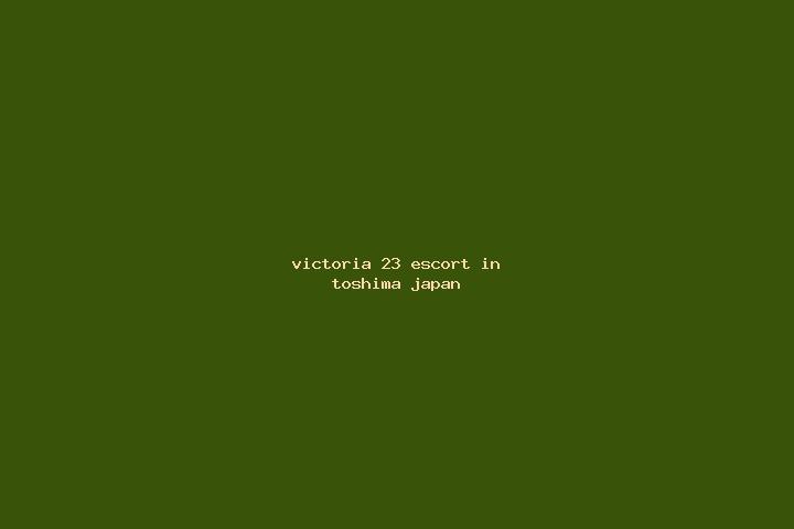 Victoria, 23 — Escort in Toshima, Japan